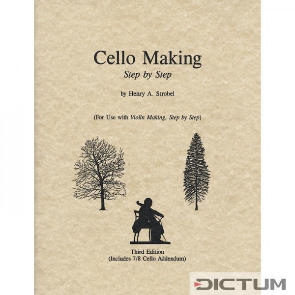 Cello Making Step by Step