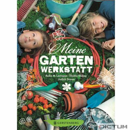 Meine Gartenwerkstatt