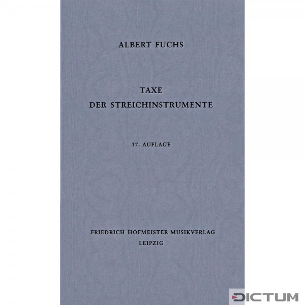 Taxe der Streichinstrumente, 17. Auflage