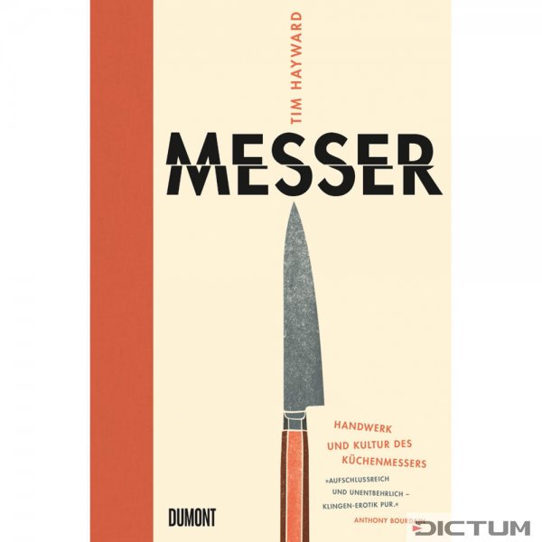 Messer - Handwerk und Kultur des Küchenmessers