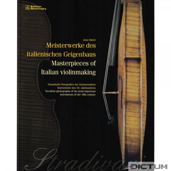 Masterpieces of Italian Violinmaking