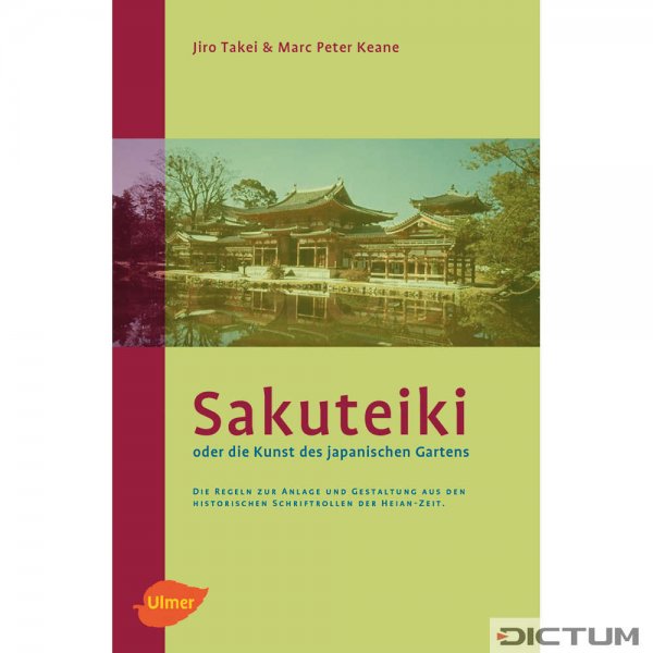 Sakuteiki oder die Kunst des Japanischen Gartens