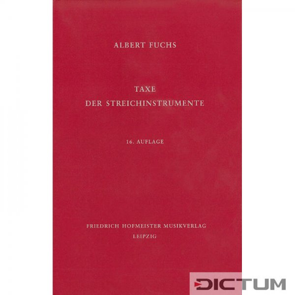Taxe der Streichinstrumente, 16. Auflage