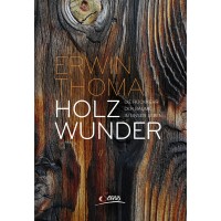 Holzwunder Holzwunder