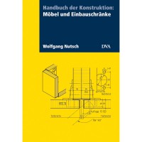 Handbuch der Handbuch der Konstruktion: Möbel und Einbauschränke