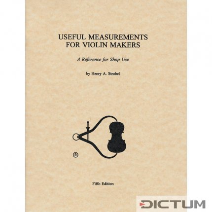 Useful Measurements for Violin Makers