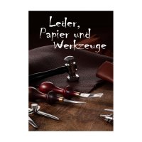 Kapitel Leder, Papier und Werkzeuge
