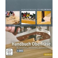 Handbuch Oberfräse - Auswählen, bedienen, beherrschen