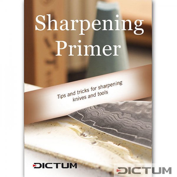 DICTUM Sharpening Primer