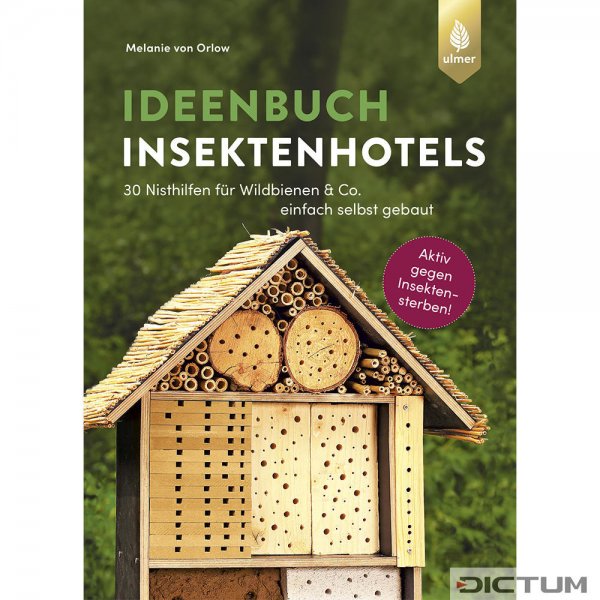 Ideenbuch Insektenhotels