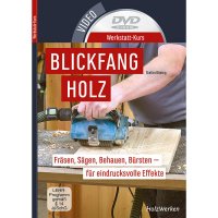 HolzWerken - Werkstatt-Kurs Blickfang Holz