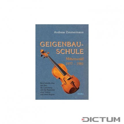 Geigenbauschule Mittenwald 1977-1981